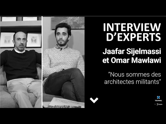 Interview d'expert - Jaafar Sijelmassi et Omar Mawlawi